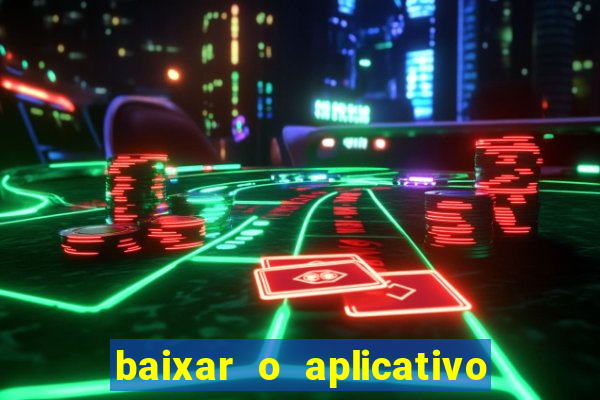 baixar o aplicativo truco vamos